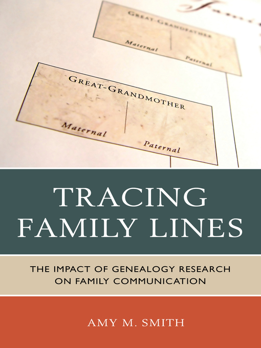 Title details for Tracing Family Lines by Amy M. Smith - Available
